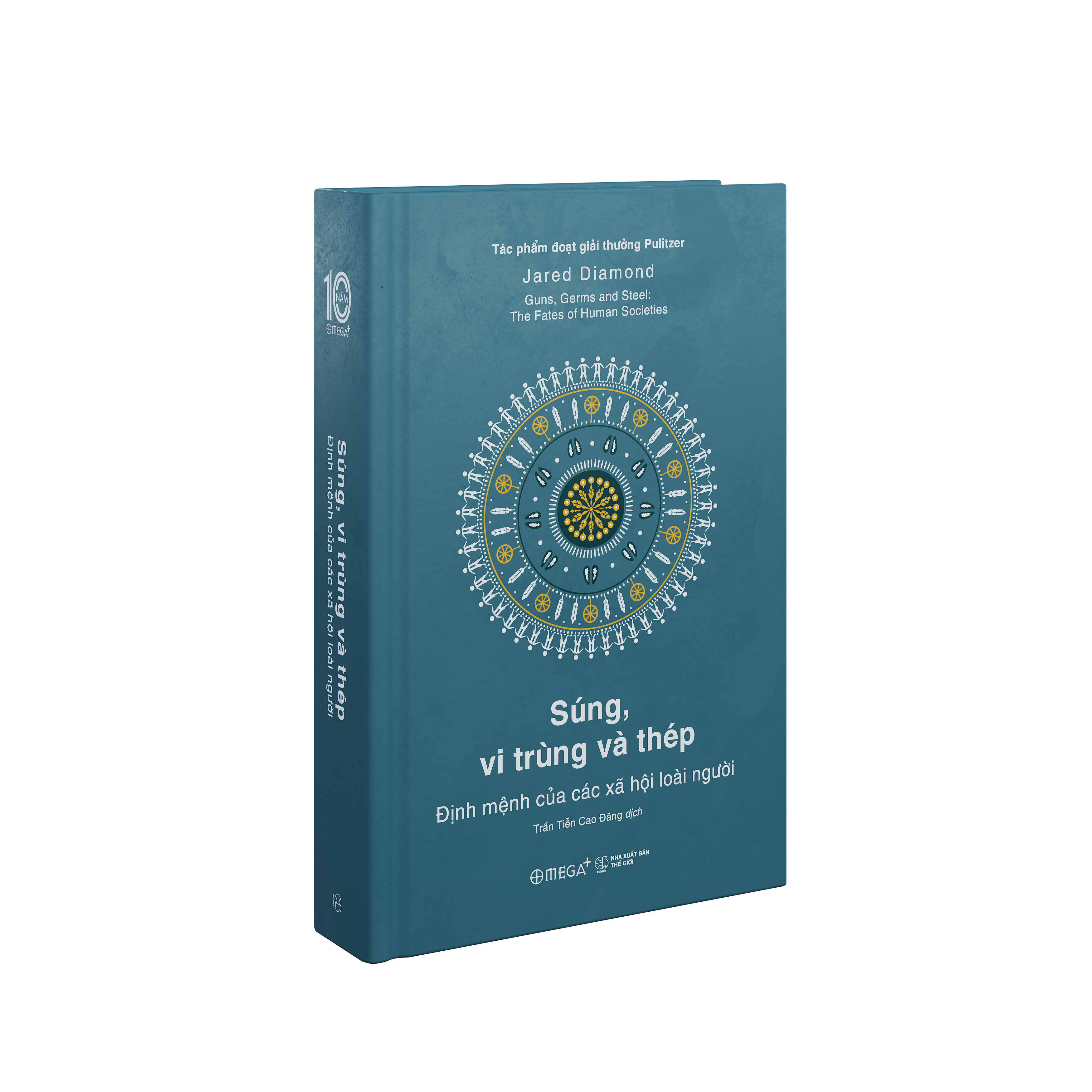 Guns, Germs And Steel - Súng, Vi Trùng Và Thép - Ấn Phẩm Dấu Ấn 10 Năm Omega+ - Bìa Cứng - Ảnh 4