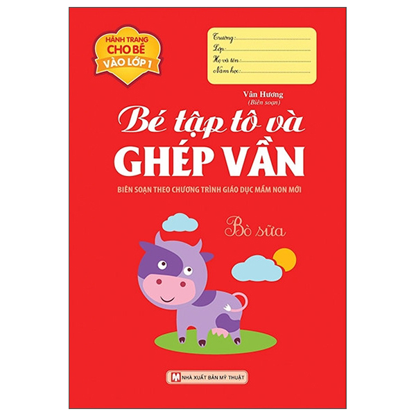 hành trang cho bé vào lớp 1 - bé tập tô và ghép vần
