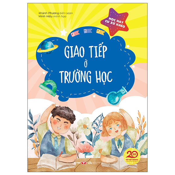 Học Hay Cư Xử Khéo - Khéo Léo Trong Gia Đình - Ảnh 2