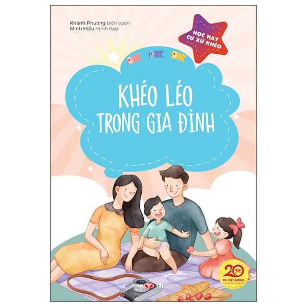 Học Hay Cư Xử Khéo - Tuyệt Chiêu Giao Tiếp - Ảnh 3