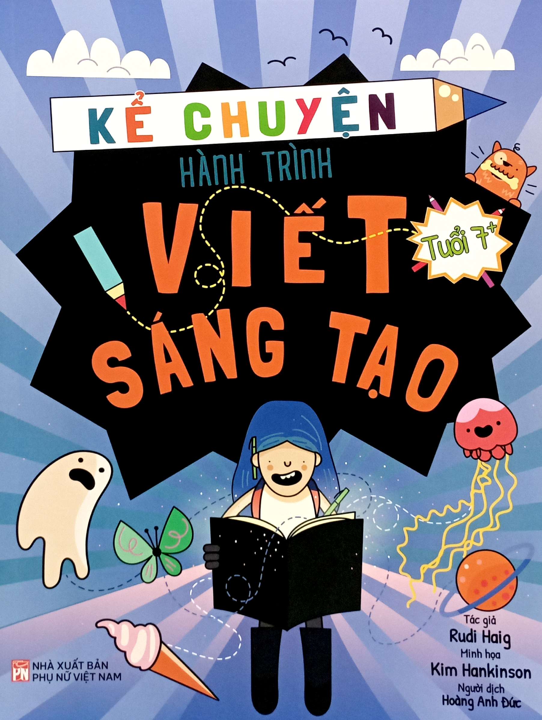 Kể Chuyện Hành Trình Viết Sáng Tạo - Ảnh 2