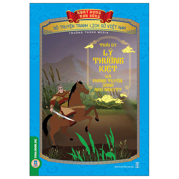 Khát Vọng Non Sông - Bộ Truyện Tranh Lịch Sử Việt Nam - Kinh Dương Vương Thủy Tổ Của Dân Tộc Việt - Ảnh 38