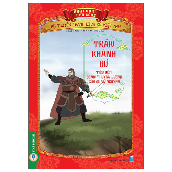 Khát Vọng Non Sông - Bộ Truyện Tranh Lịch Sử Việt Nam - Phạm Ngũ Lão Và Câu Chuyện Đan Sọt - Ảnh 24