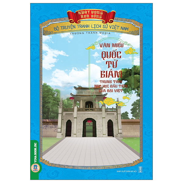 Khát Vọng Non Sông - Bộ Truyện Tranh Lịch Sử Việt Nam - Phạm Ngũ Lão Và Câu Chuyện Đan Sọt - Ảnh 38