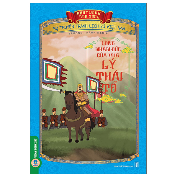Khát Vọng Non Sông - Bộ Truyện Tranh Lịch Sử Việt Nam - Tài Đối Đáp Của Trạng Nguyên Nguyễn Hiền Với Sứ Phương Bắc - Ảnh 11