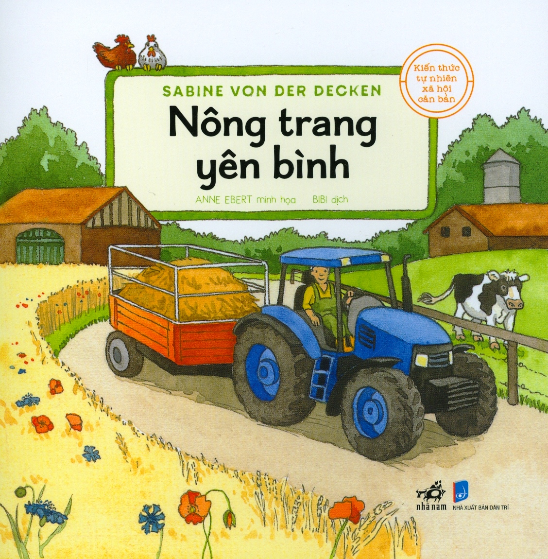 kiến thức tự nhiên xã hội căn bản - nông trang yên bình - Ảnh 2