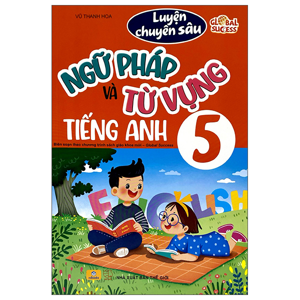 Luyện Chuyên Sâu Ngữ Pháp Và Từ Vựng Tiếng Anh 9 - Ảnh 3