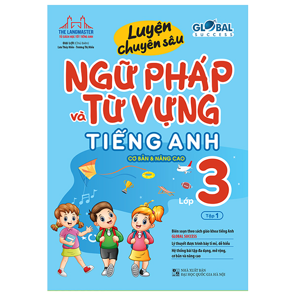 Luyện Chuyên Sâu Ngữ Pháp Và Từ Vựng Tiếng Anh Lớp 3 - Tập 2 - Cơ Bản Và Nâng Cao (Global Success) (Tái Bản 2026) - Ảnh 9