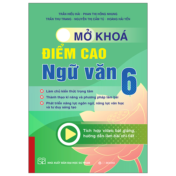 Mở Khóa Điểm Cao Ngữ Văn 6