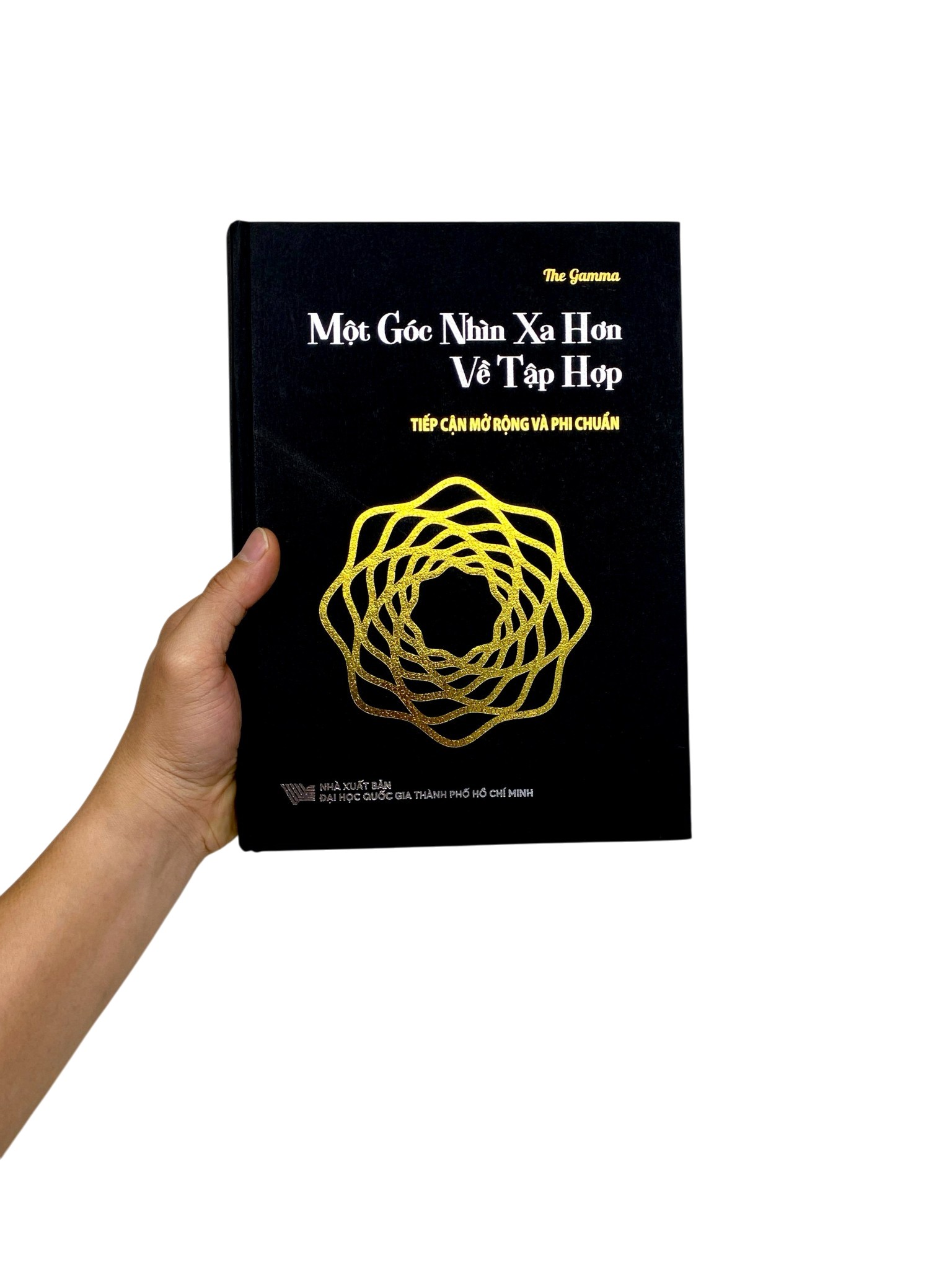 Một Góc Nhìn Xa Hơn Về Tập Hợp - Tiếp Cận Mở Rộng Và Phi Chuẩn - Bìa Cứng - Ảnh 16