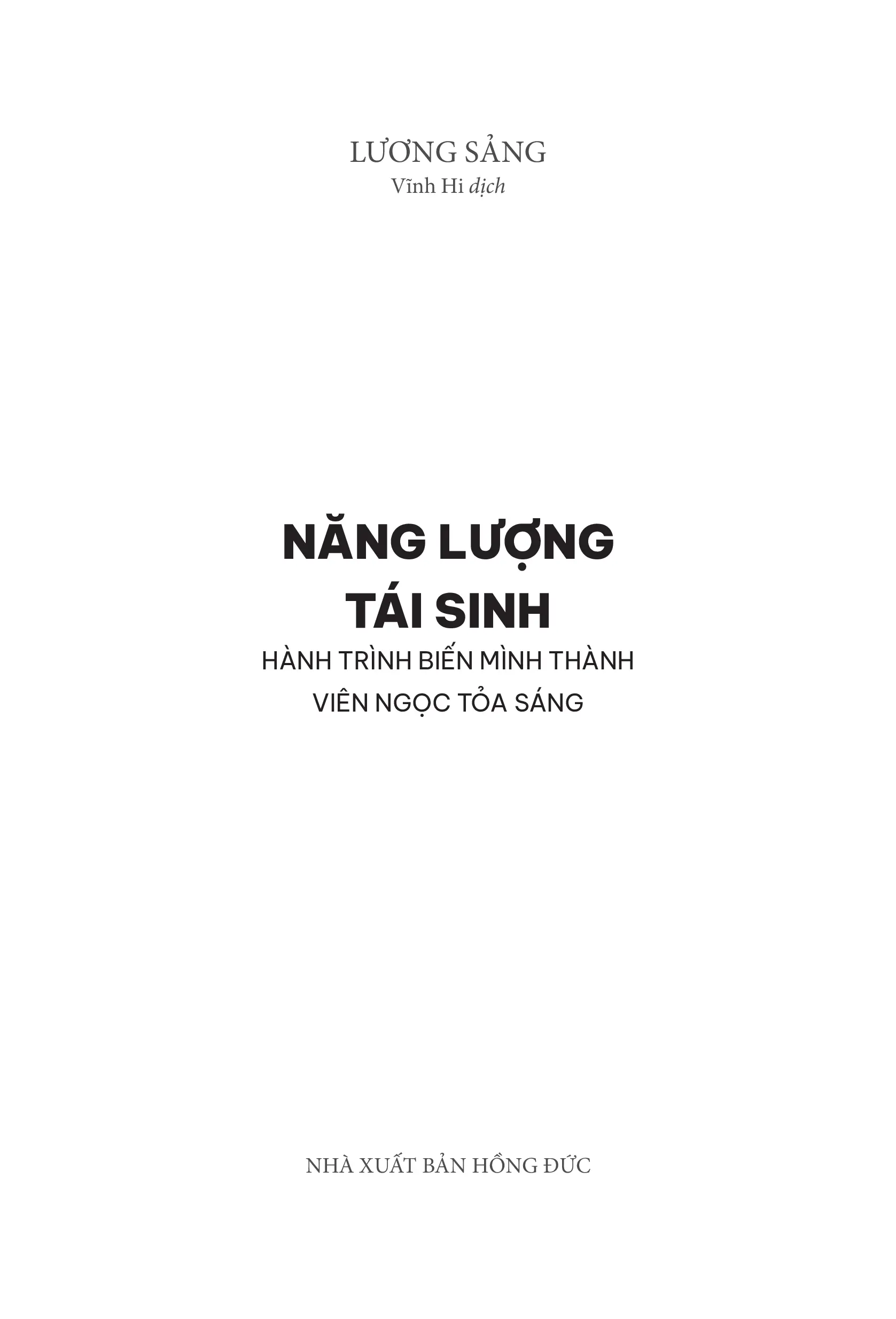 Năng Lượng Tái Sinh - Hành Trình Biến Mình Thành Viên Ngọc Tỏa Sáng (Tái Bản 2026) - Ảnh 2
