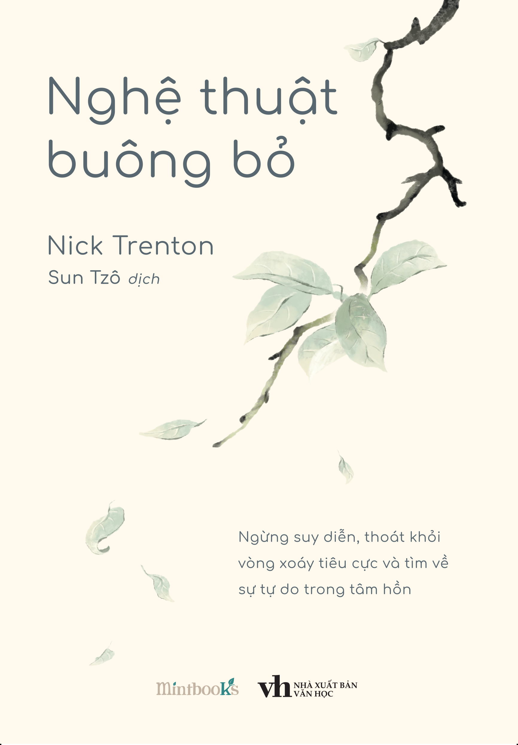 Nghệ Thuật Buông Bỏ - Ảnh 2