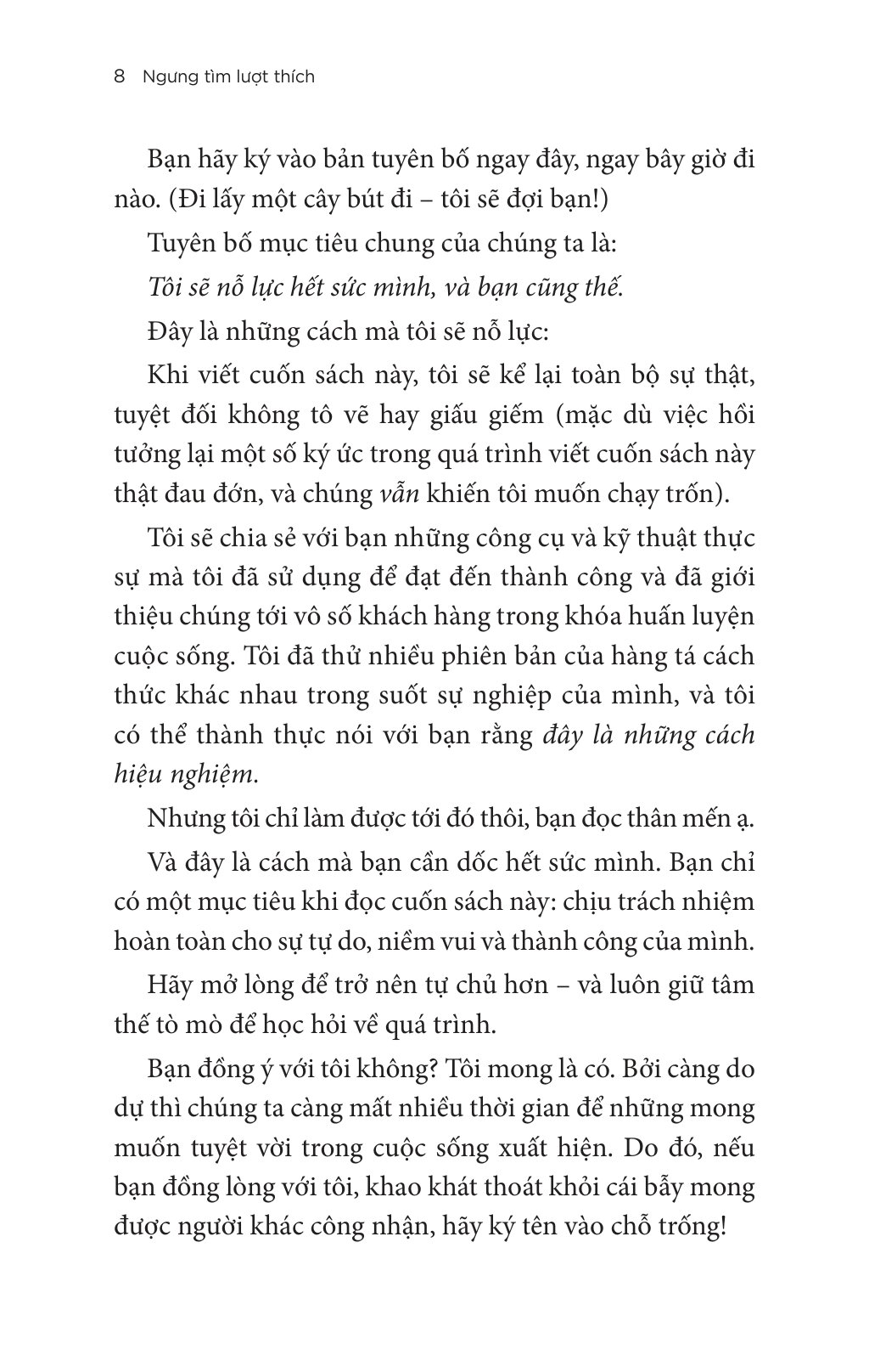 Ngưng Tìm Lượt Thích - Buông Bỏ Nhu Cầu Được Công Nhận Để Sống Cuộc Đời Tự Do Và Tuyệt Vời - Ảnh 12