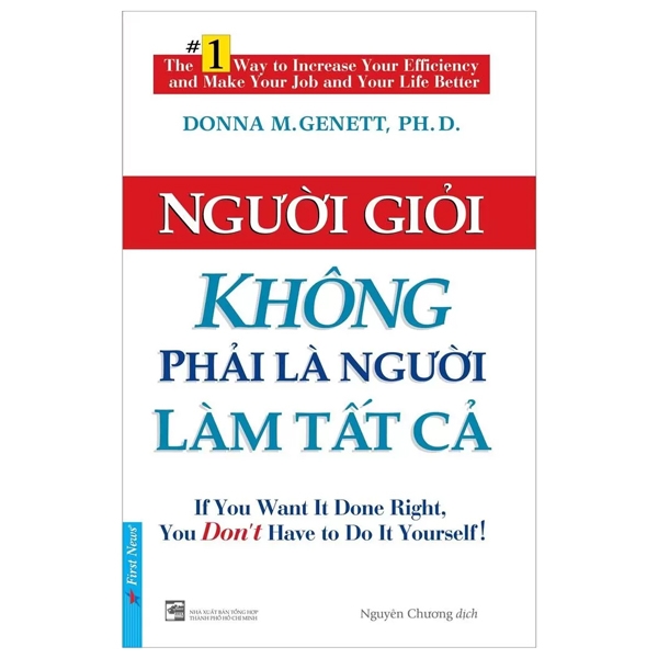 người giỏi không phải là người làm tất cả