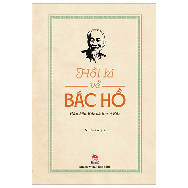 những ngày sống gần bác - Ảnh 13