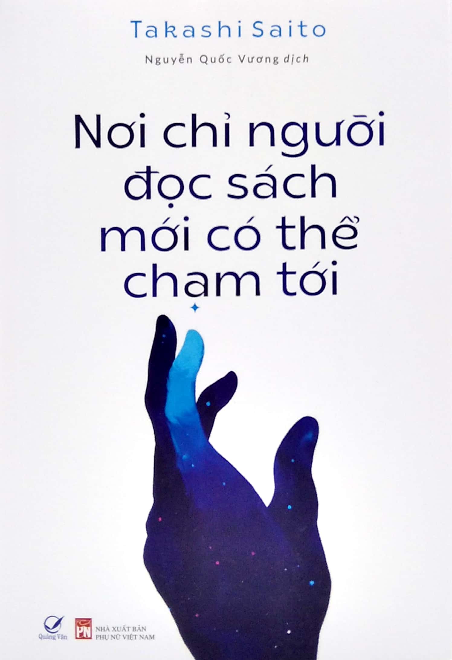 Nơi Chỉ Người Đọc Sách Mới Có Thể Chạm Tới - Ảnh 2