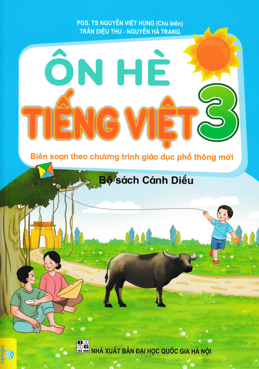 Ôn Hè Tiếng Việt 3 (Cánh Diều) (Biên Soạn Theo Chương Trình Giáo Dục Phổ Thông Mới) - Ảnh 2