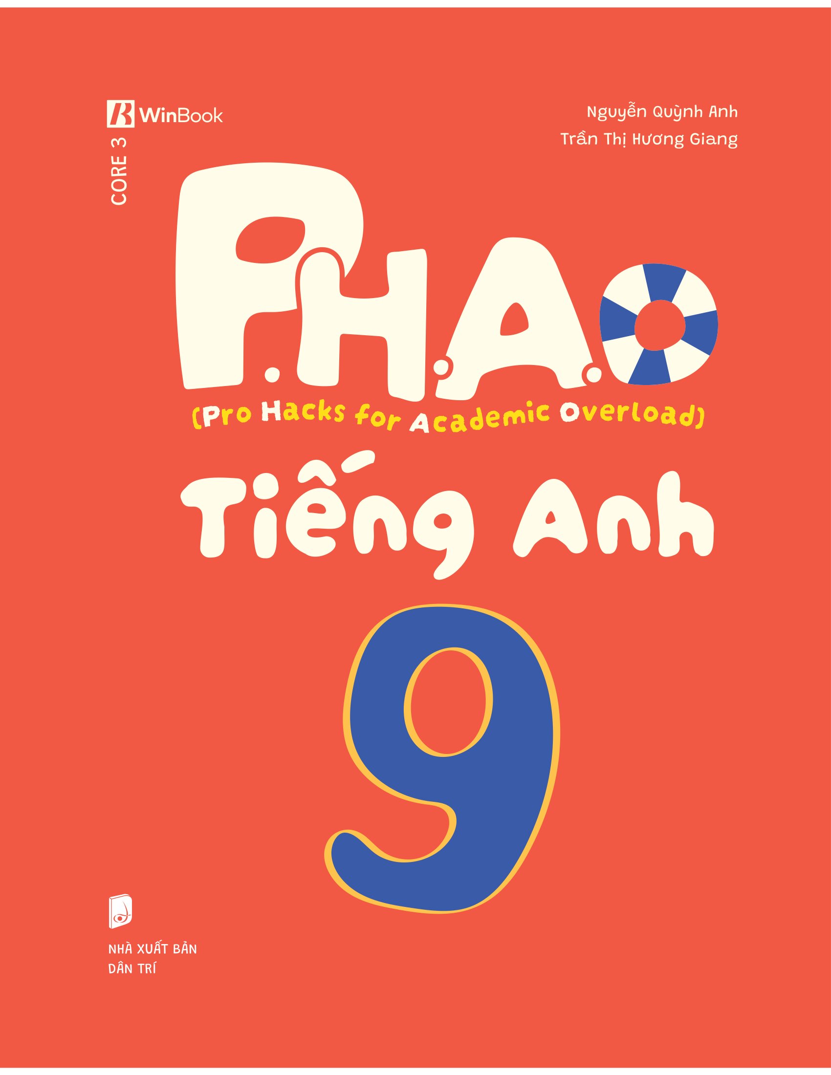 P.H.A.O - Pro Hacks For Academic Overload - Tiếng Anh 9 - Ảnh 2