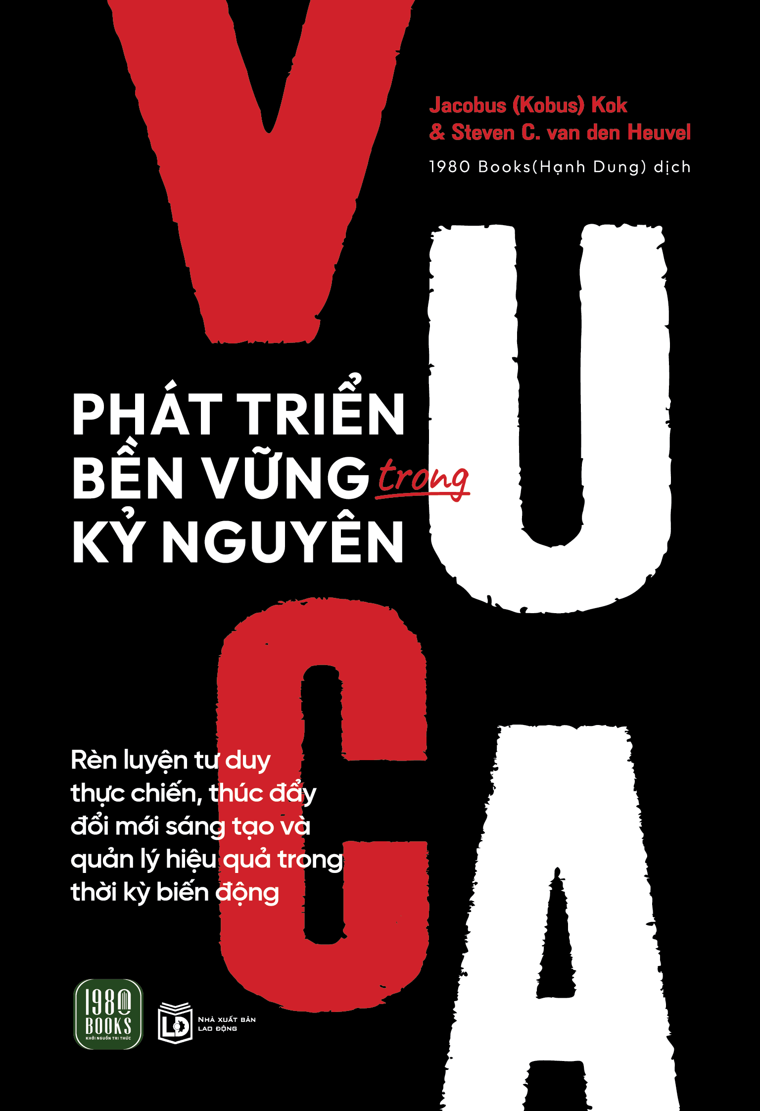 phát triển bền vững trong kỷ nguyên vuca - Ảnh 2