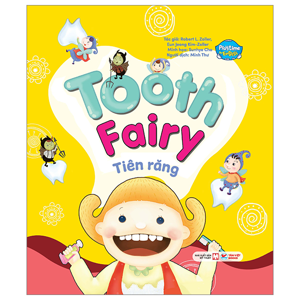 playtime in english - level 3 - tooth fairy - tiên răng - Ảnh 2