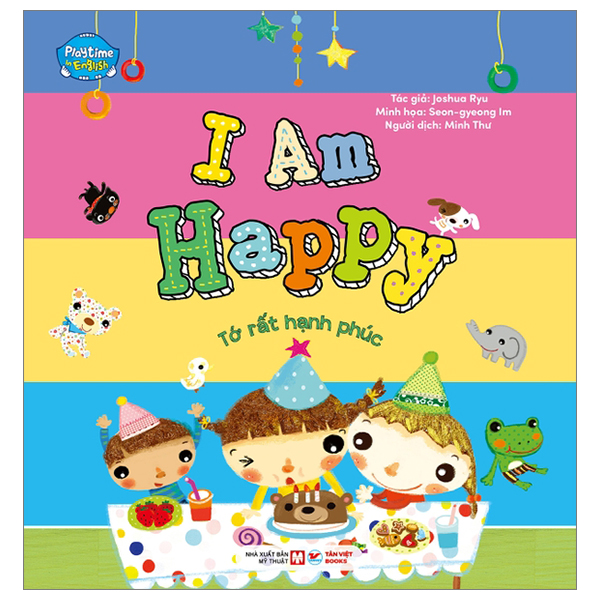 playtime in english - level 4 - i am happy - tớ rất hạnh phúc - Ảnh 2