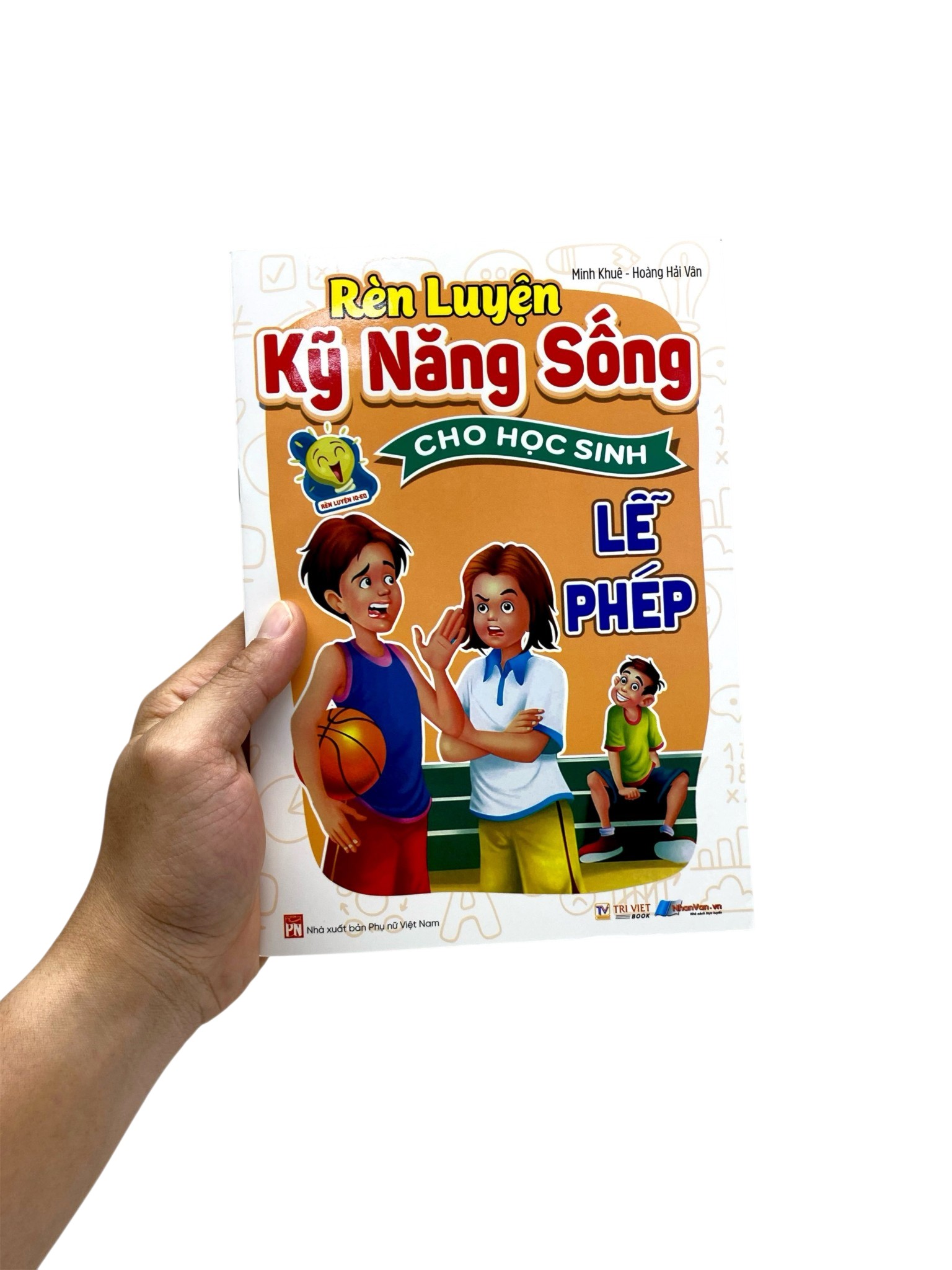 Rèn Luyện Kỹ Năng Sống Cho Học Sinh - Lễ Phép - Ảnh 7