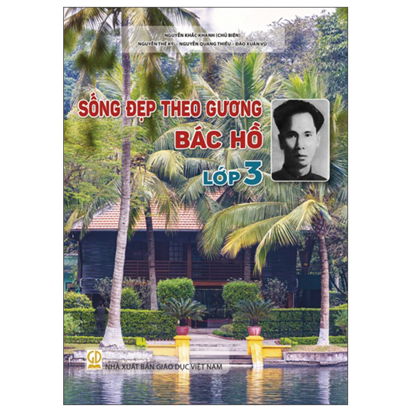 Sống Đẹp Theo Gương Bác Hồ - Lớp 11 - Ảnh 4
