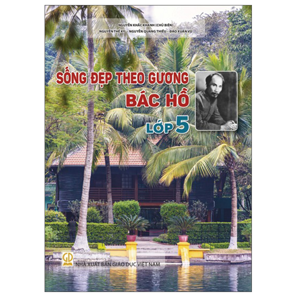 Sống Đẹp Theo Gương Bác Hồ - Lớp 3 - Ảnh 5