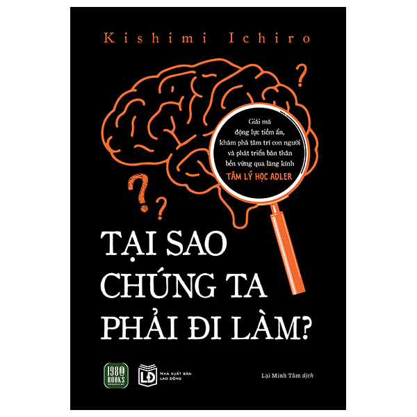 Tại Sao Chúng Ta Phải Đi Làm?