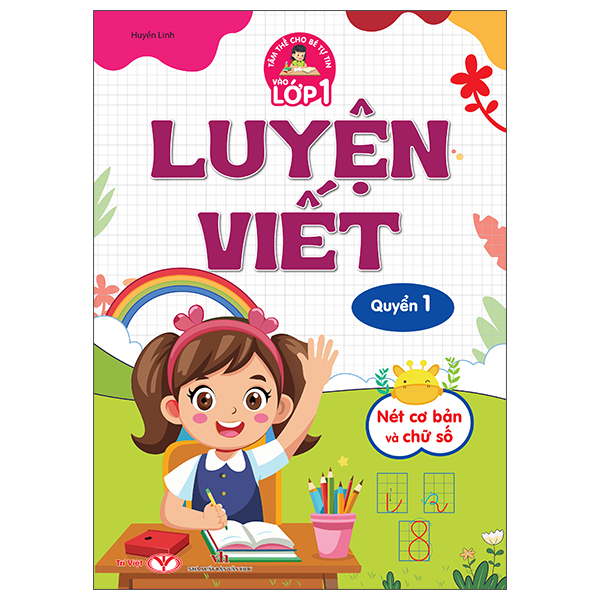 Tâm Thế Cho Bé Tự Tin Vào Lớp 1 - Bước Đầu Tập Viết - Quyển 1 - Ảnh 4