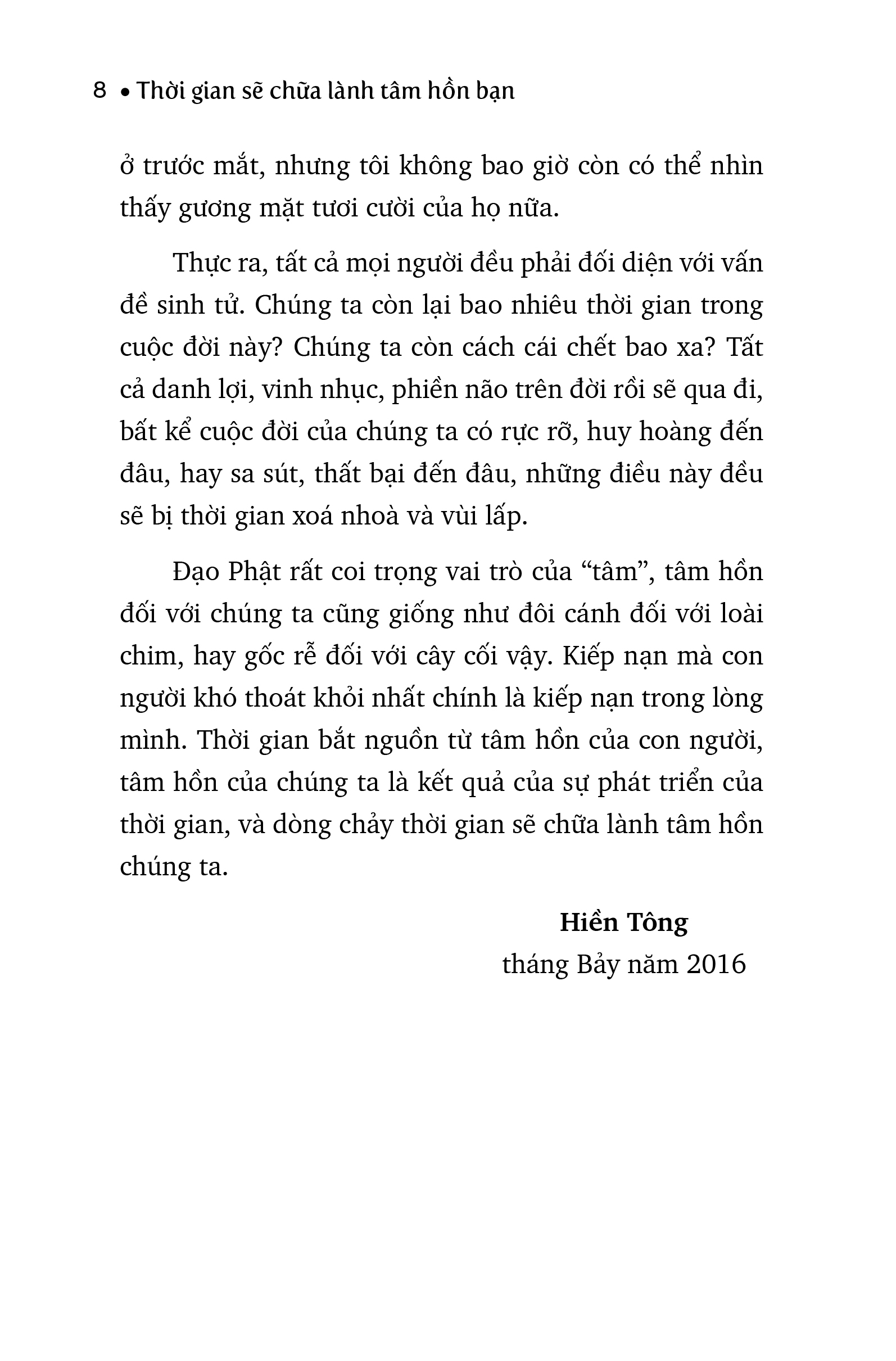 Thời Gian Sẽ Chữa Lành Tâm Hồn Bạn - Everything Will Be In The Past - Ảnh 8