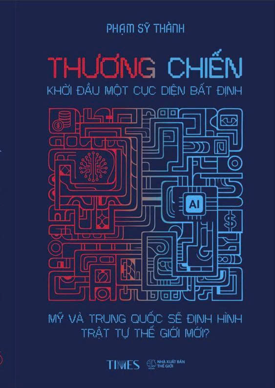 Thương Chiến - Khởi Đầu Một Cục Diện Bất Định - Mỹ Và Trung Quốc Sẽ Định Hình Trật Tự Thế Giới Mới? - Ảnh 2
