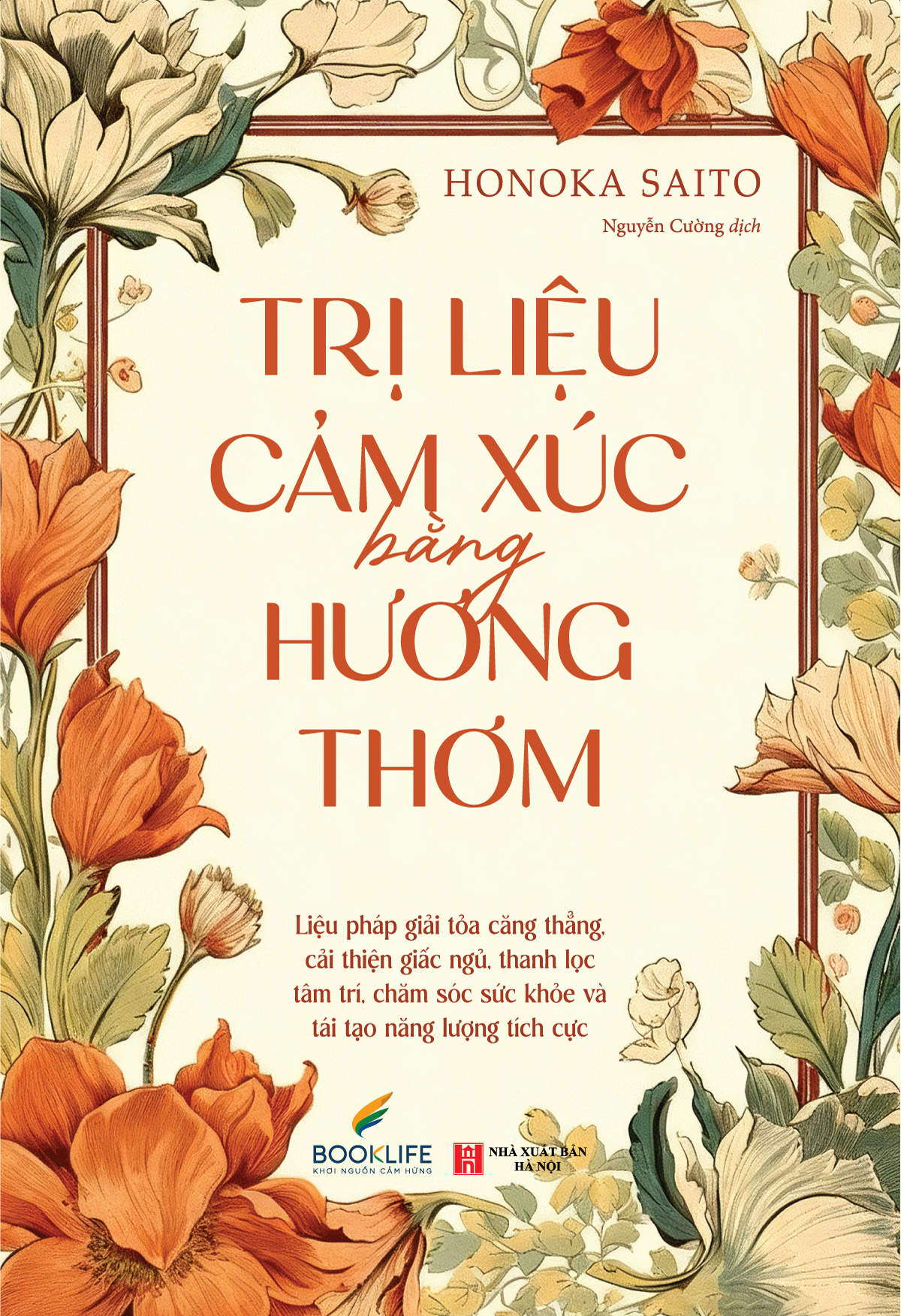 Trị Liệu Cảm Xúc Bằng Hương Thơm - Ảnh 2
