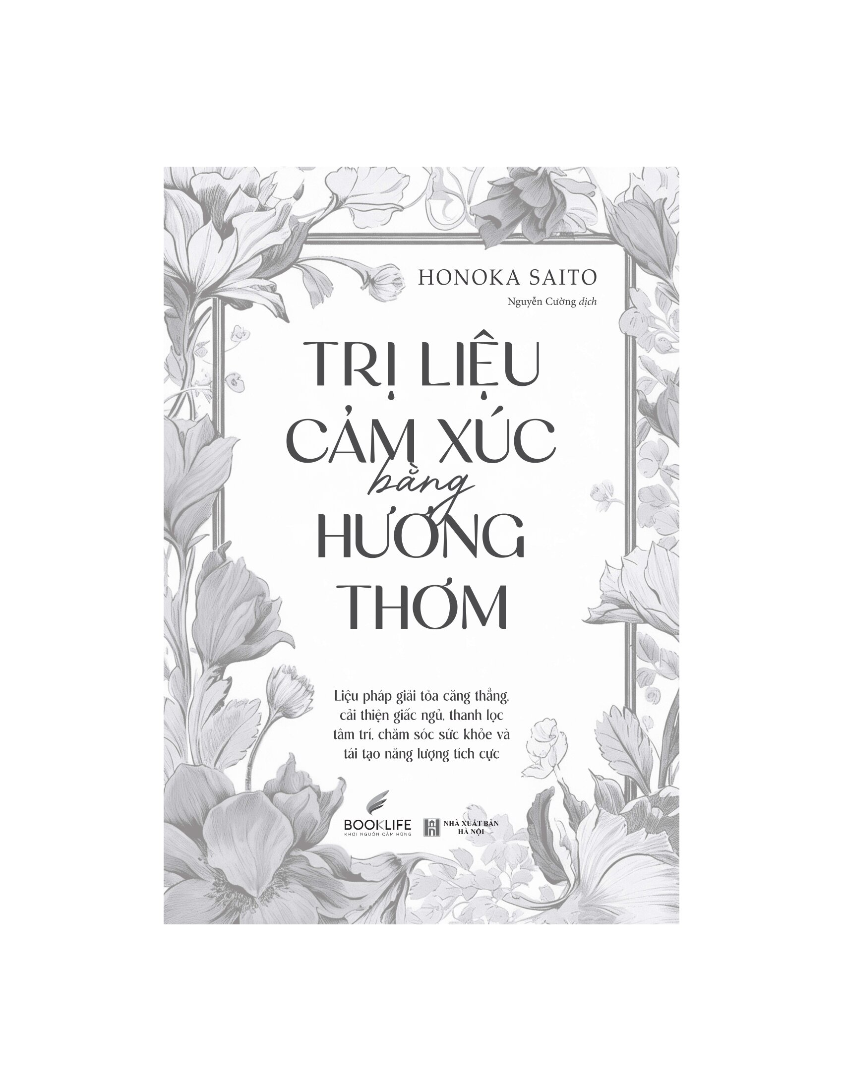 Trị Liệu Cảm Xúc Bằng Hương Thơm - Ảnh 3