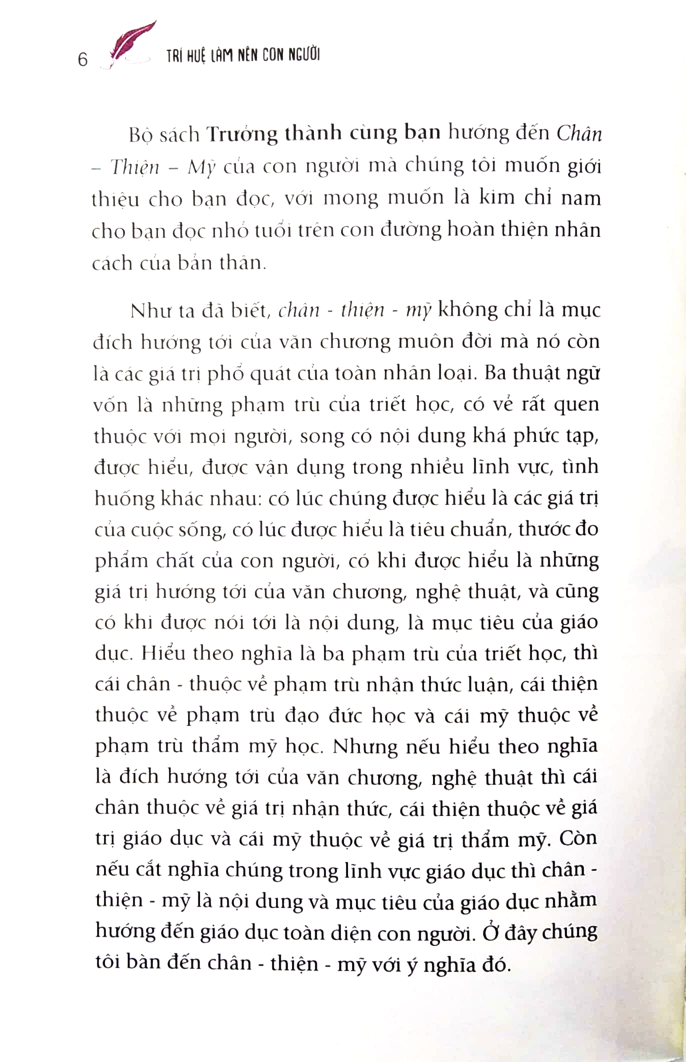 trưởng thành cùng bạn - trí huệ làm nên con người - Ảnh 5