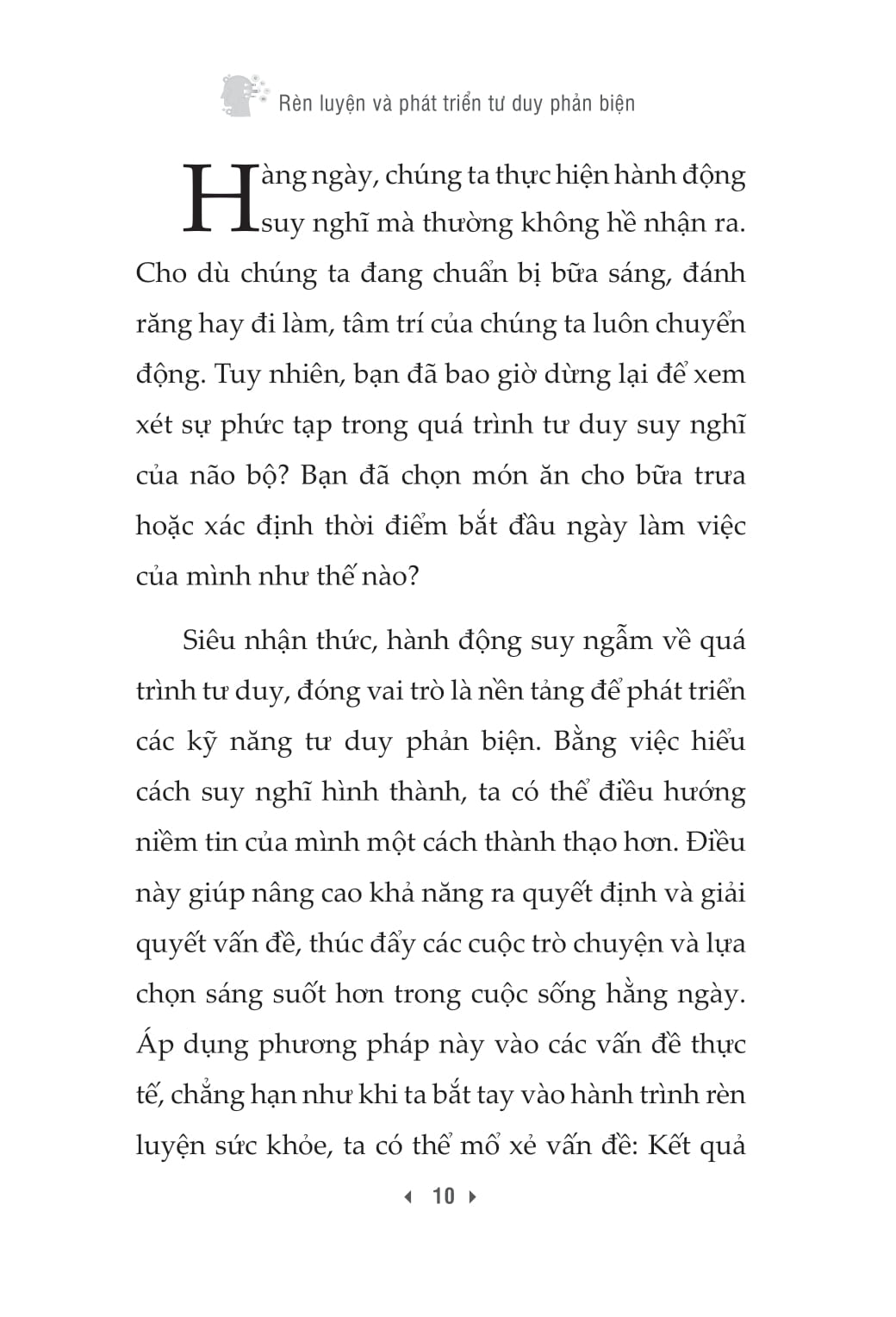 Tư Duy Thực Chiến - Rèn Luyện Và Phát Triển Tư Duy Phản Biện - Ảnh 8
