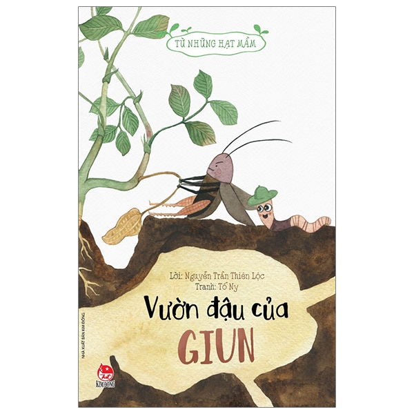 Từ Những Hạt Mầm - Vườn Đậu Của Giun (Tái Bản 2026)