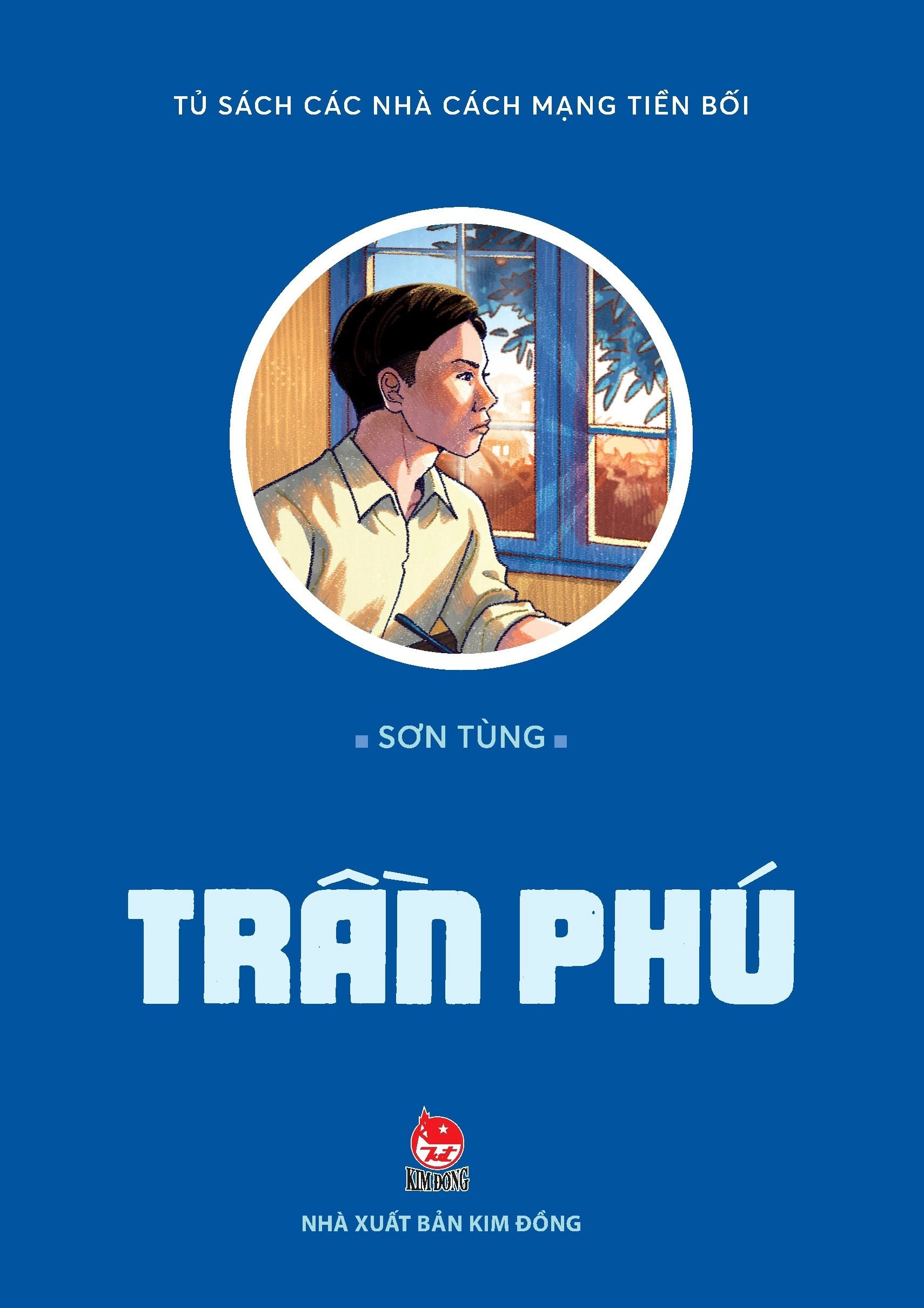 tủ sách các nhà lãnh đạo cách mạng tiền bối - trần phú - Ảnh 2