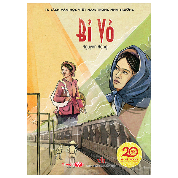 Tủ Sách Văn Học Việt Nam Trong Nhà Trường - Những Ngày Thơ Ấu - Ảnh 3