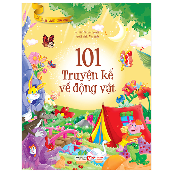 Tủ Sách Vàng Cho Con - 101 Truyện Kể Về Động Vật