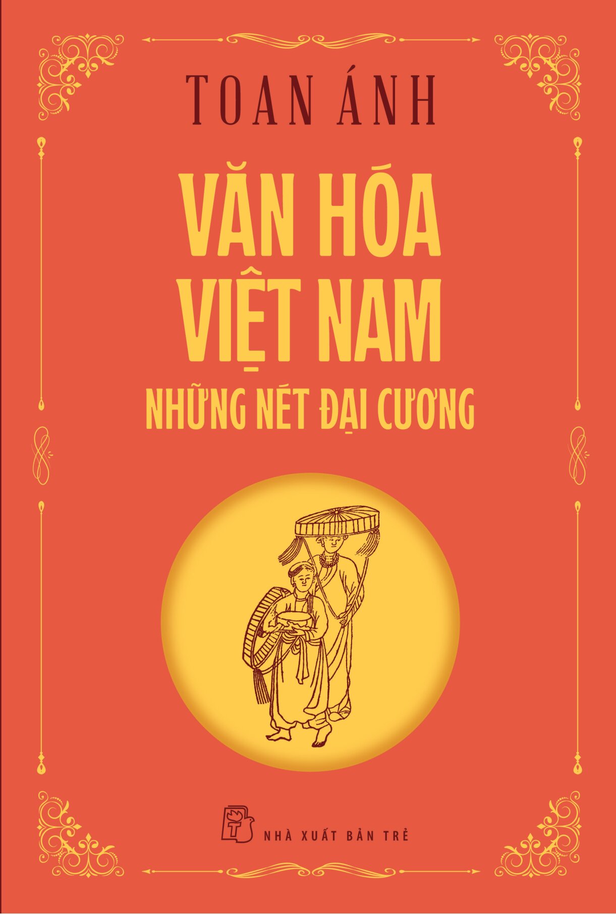 Văn Hóa Việt Nam - Những Nét Đại Cương - Ảnh 2