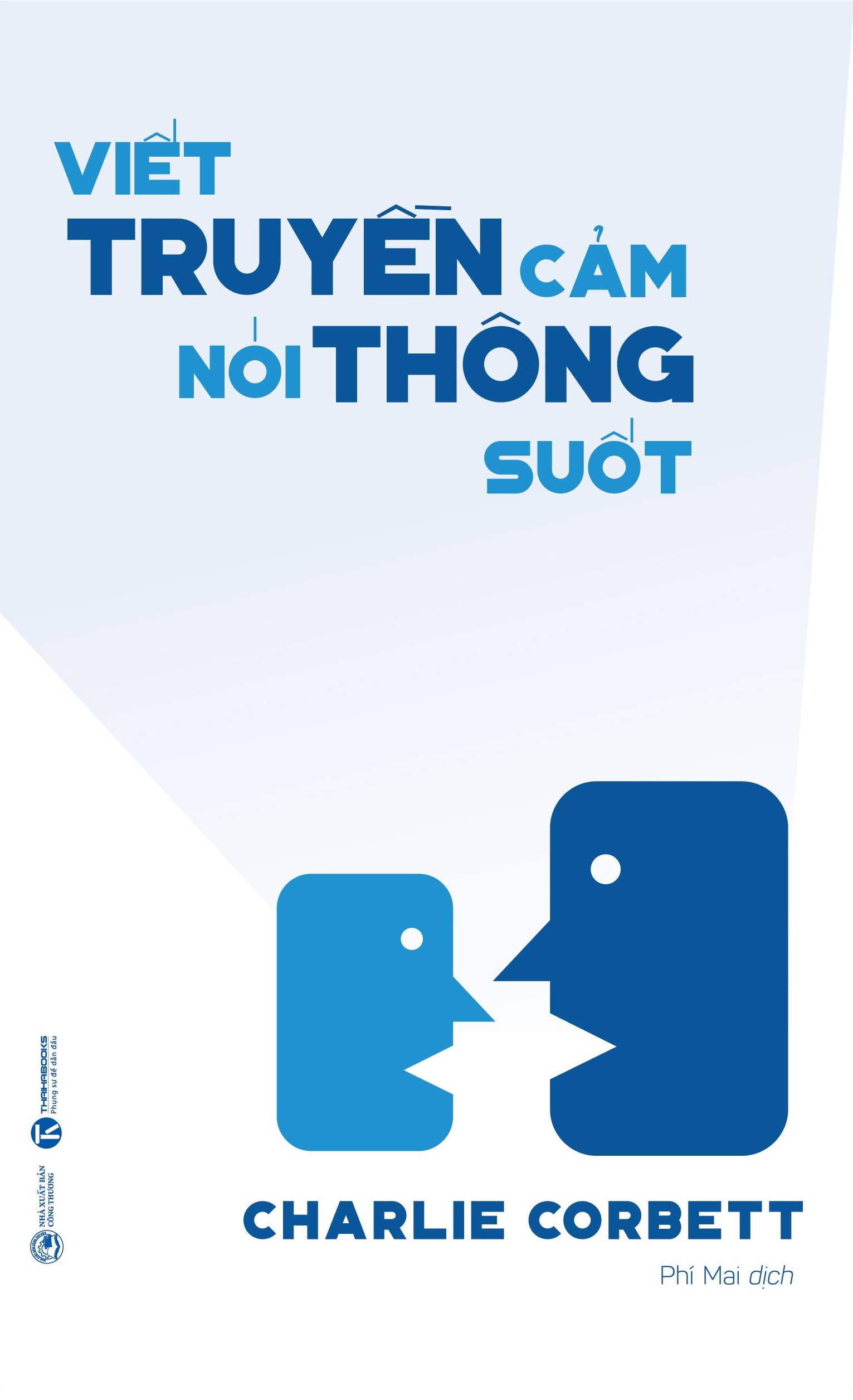 viết truyền cảm nói thông suốt - Ảnh 2